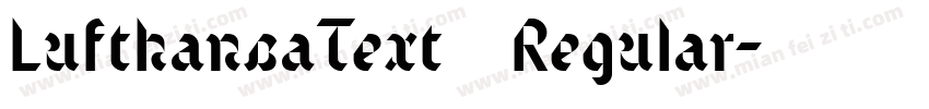 LufthansaText Regular字体转换